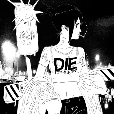 Die Tomorrow