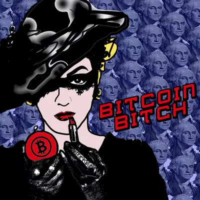 BITCOIN BITCH (OLD MONEY SPY)