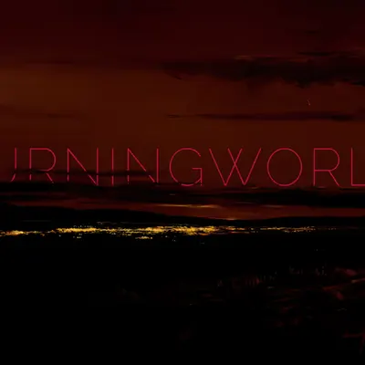 BURNINGWORLD