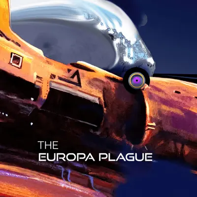 The Europa Plague
