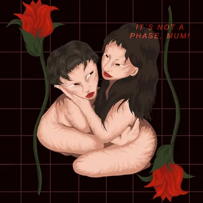 It’s not a phase, mum!