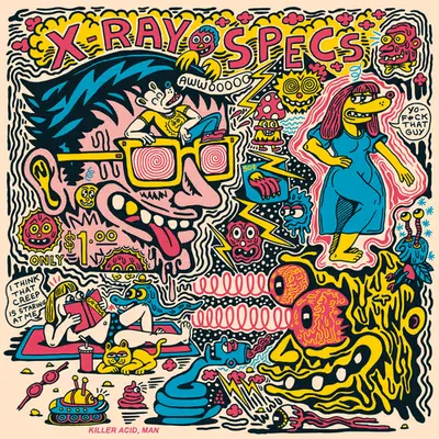X-Ray Specs (yo fuck that guy)