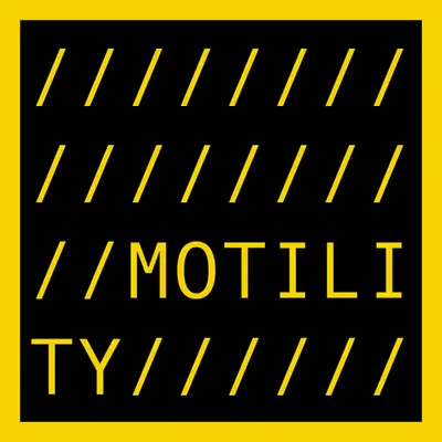 MOTILITY