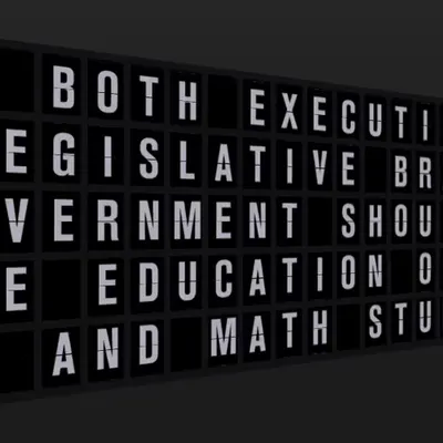 Appropriate Response: BOTH EXECUTIVE AND LEGISLATIVE BRANCHES OFGOVERNMENT SHOULD FOSTERTHE EDUCATIO