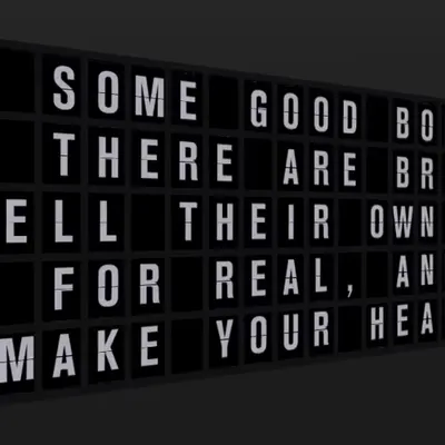 Appropriate Response: SOME GOOD BOOKS OUT THERE ARE BRILLIANT TELL THEIR OWN STORIES, FOR REAL, AND 