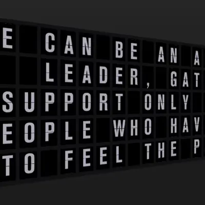 Appropriate Response: ONE CAN BE AN AGGRESSIVE LEADER, GATHERING SUPPORT ONLY FROM THE PEOPLE WHO HA