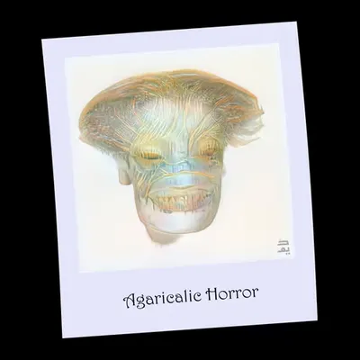 Agaricalic Horror