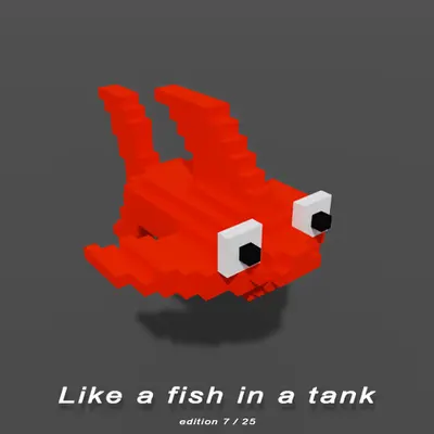 Like a fish in a tank - ed. 7/25
