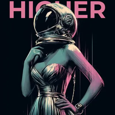Higher States of Being  - Vol 2 #015