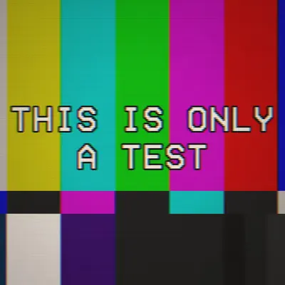 THIS IS ONLY A TEST 