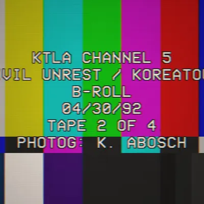 CIVIL UNREST / KOREATOWN