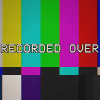 RECORDED OVER