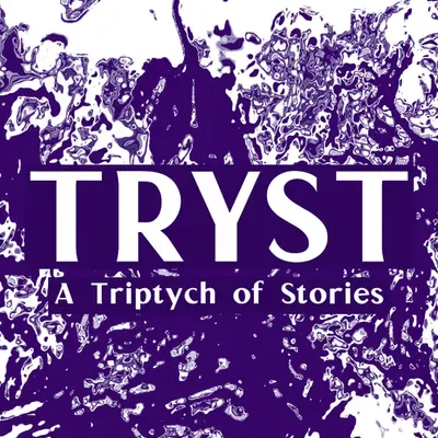 TRYST