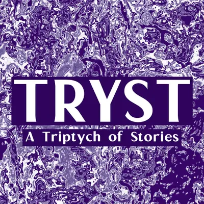 TRYST