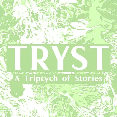 TRYST
