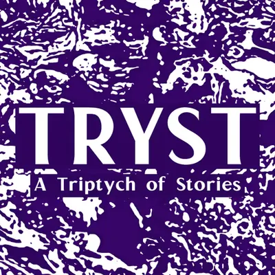 TRYST