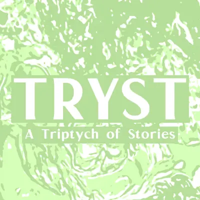 TRYST
