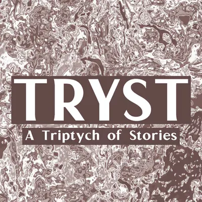 TRYST