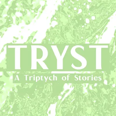 TRYST