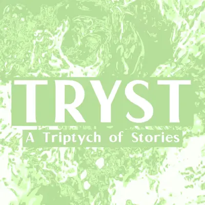 TRYST