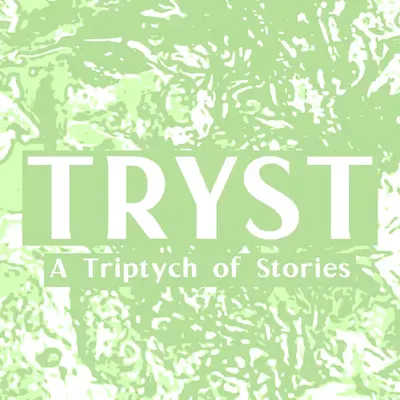 TRYST