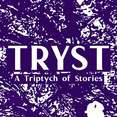 TRYST