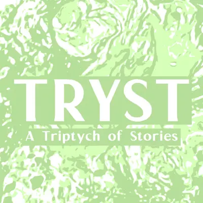 TRYST