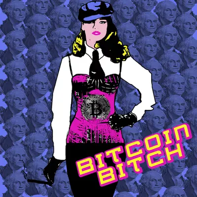 BITCOIN BITCH - TOKEN 6