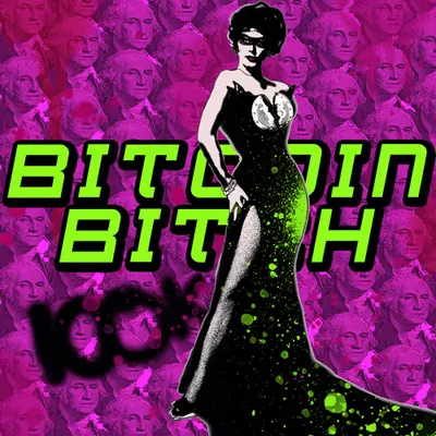 BITCOIN BITCH (100K)