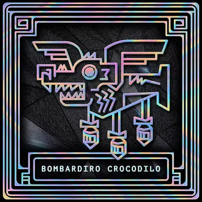 BOMBARDIRO CROCODILO