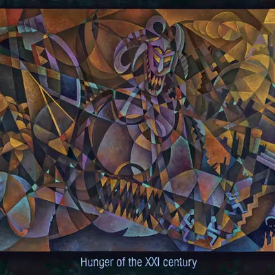 Hunger of the 21st Century.