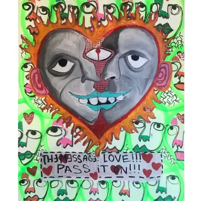 “MESSAGE: LOVE! Pass it on!” 22x30” painting by Steven Rea