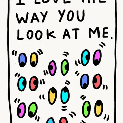 THE WAY YOU LOOK AT ME