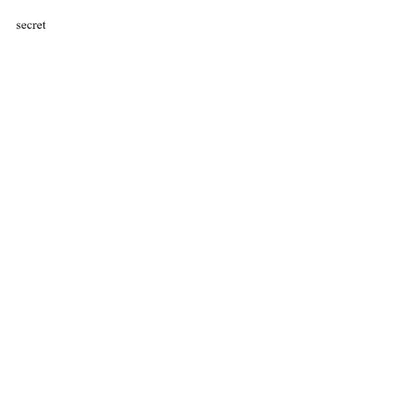 secret