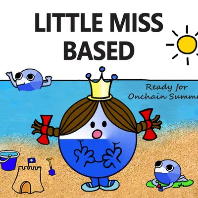 Little Miss Based is ready for Onchain Summer