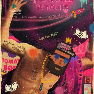 The World Is Yours