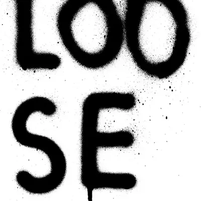 LOOSE