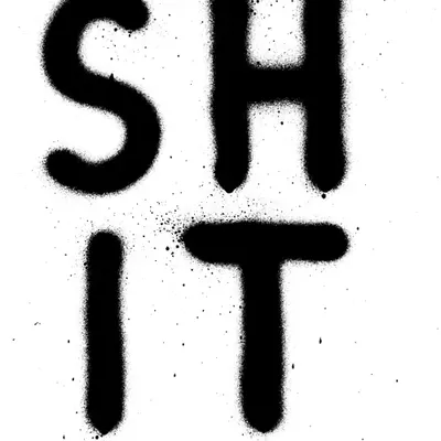 SHIT