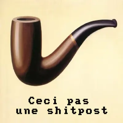 The Sincerity of Shitposts