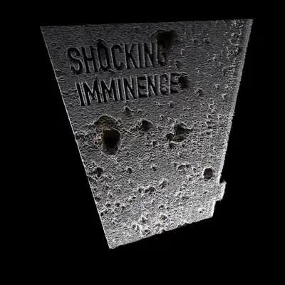 Shocking imminence