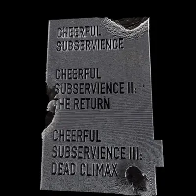 Cheerful subservience