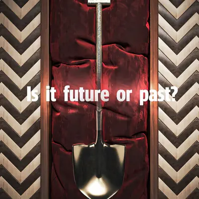 Is it future or past?