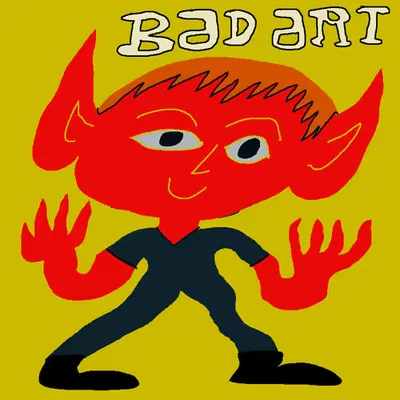 BAD ART