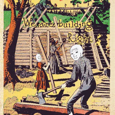 We are building, right?