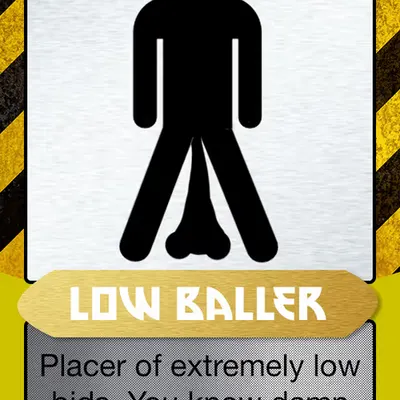 Low Baller