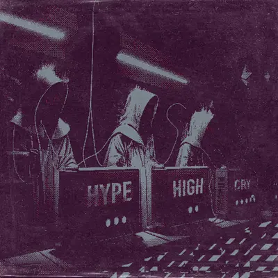 Hype High Cry