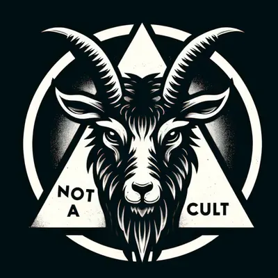 NOT A CULT JUST G.O.A.T.
