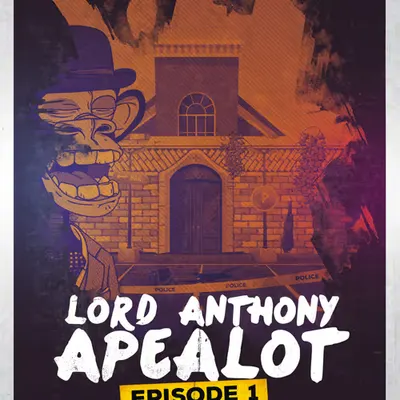 "A Penny for Bell" | LORD ANTHONY APEALOT S01E01