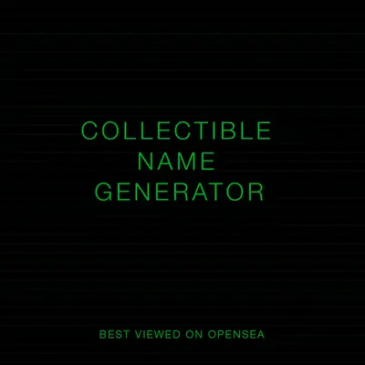 Collectible Name Generator