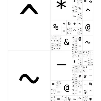 ^ ~ * % = & + @ # -